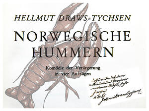 „Norwegische Hummern“ handschriftliche Widmung des Autors (Fotomontage)