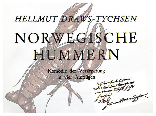 „Norwegische Hummern“ handschriftliche Widmung des Autors (Fotomontage)